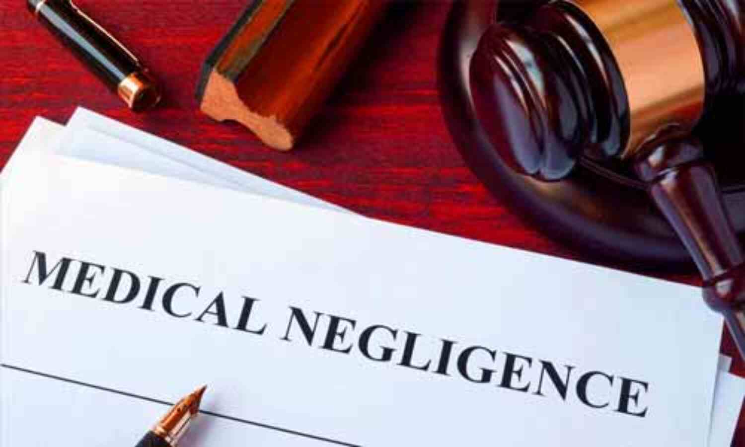 Medical Negligence Claims